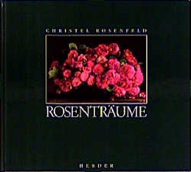 Rosenträume