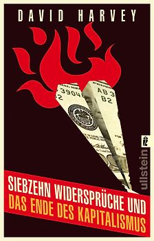 Siebzehn Widersprüche und das Ende des Kapitalismus