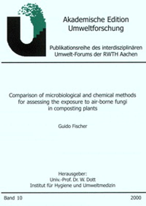 Comparison of microbiological and chemical methods for assessing the exposure to air-borne fungi in composting plants