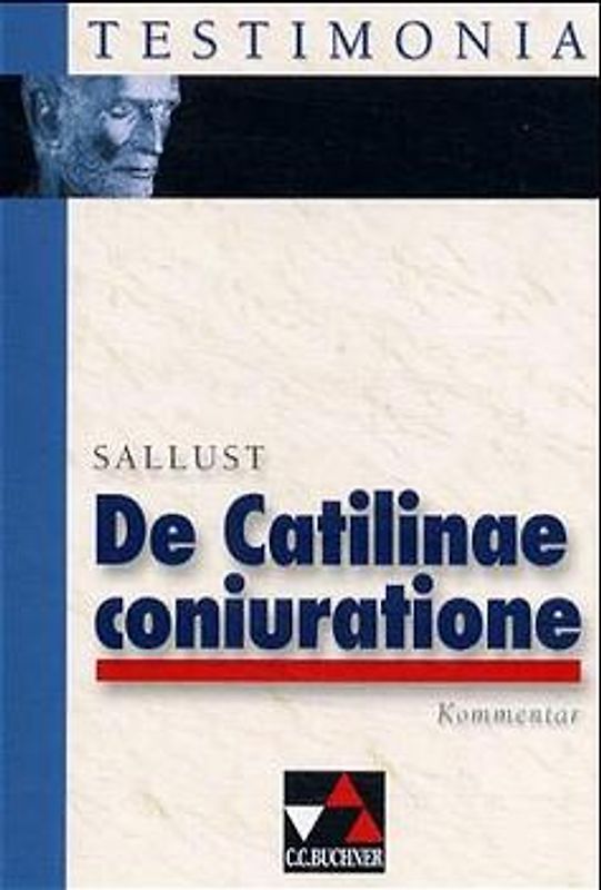 Testimonia / Sallust, De Catilinae coniuratione, Kommentar. zu Sallust, De Catilinae coniuratione
