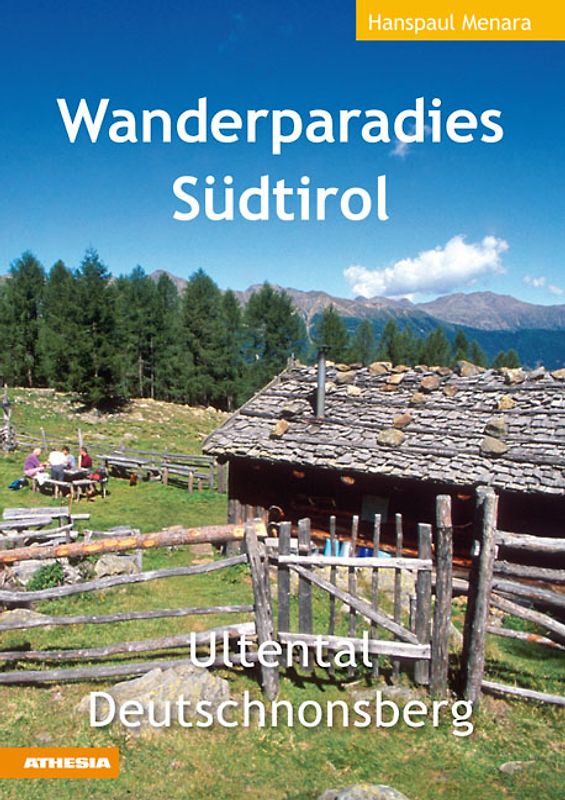 Wanderparadies Südtirol