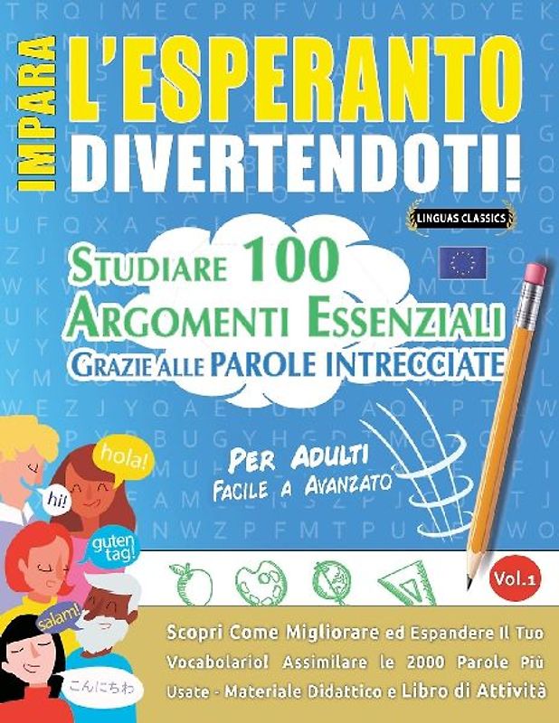 IMPARA L'ESPERANTO DIVERTENDOTI! - PER ADULTI
