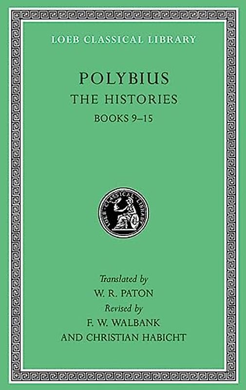 The Histories (Loeb Classical Library, Band 159)