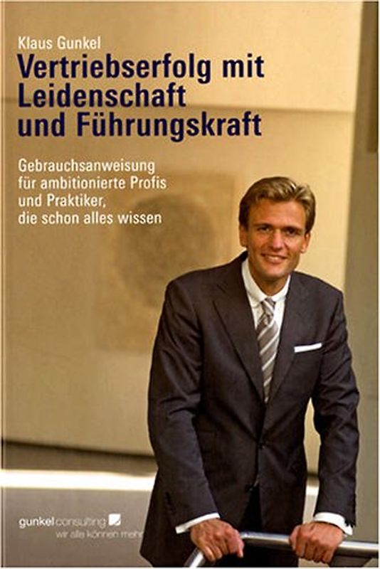 Vertriebserfolg mit Leidenschaft und Führungskraft