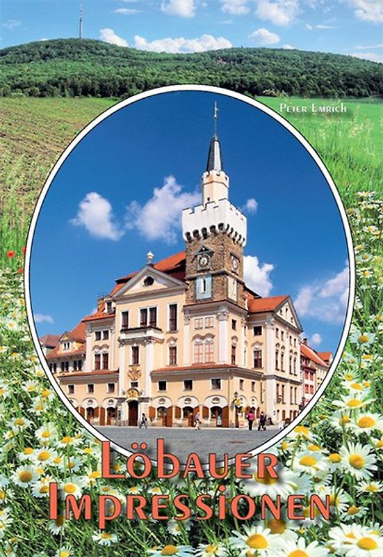 Löbauer Impressionen