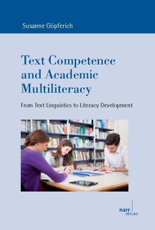 Text Competence and Academic Multiliteracy