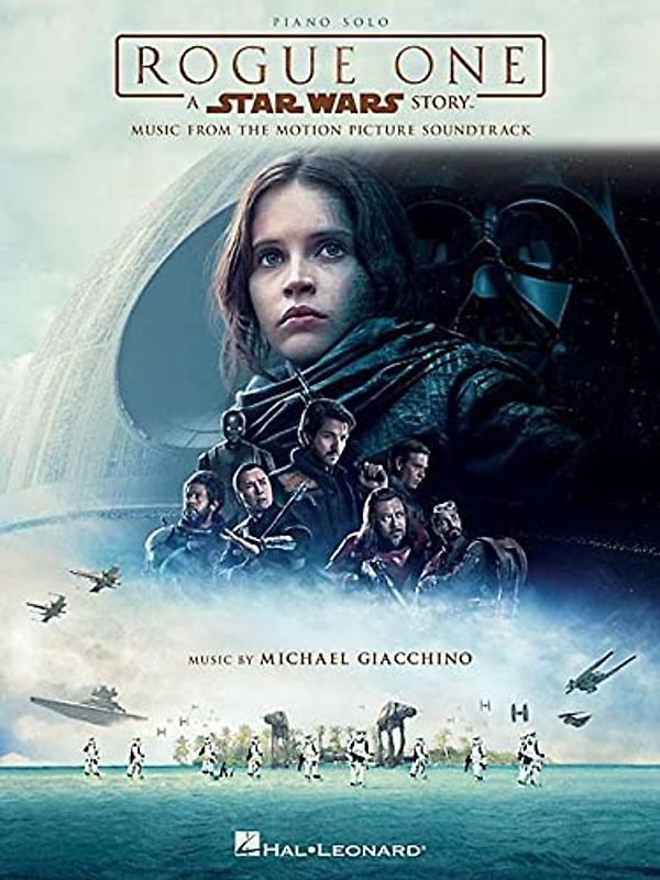 Rogue One: A Star Wars Story - Music From The Motion Picture Soundtrack (Piano Solo): Noten, Sammelband, Klavierpartitur für Klavier: Piano Solo: Music from the Motion Picture Soundtrack