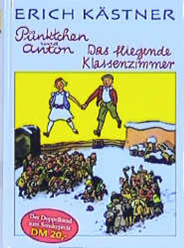 Das fliegende Klassenzimmer /Pünktchen und Anton