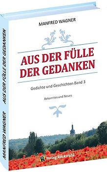 Aus der Fülle der Gedanken