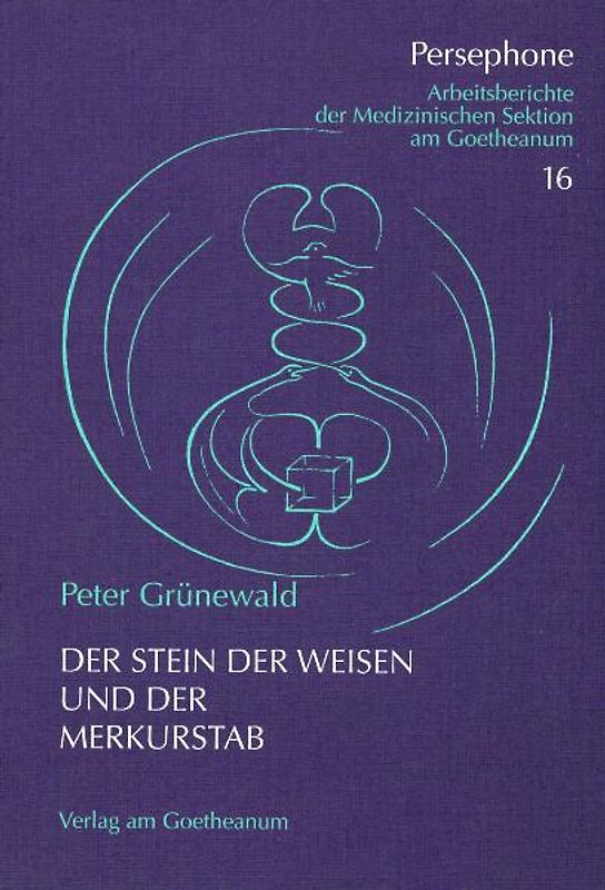 Der Stein der Weisen und der Merkurstab