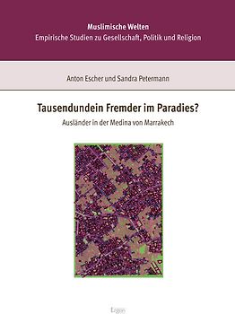 Tausendundein Fremder im Paradies?