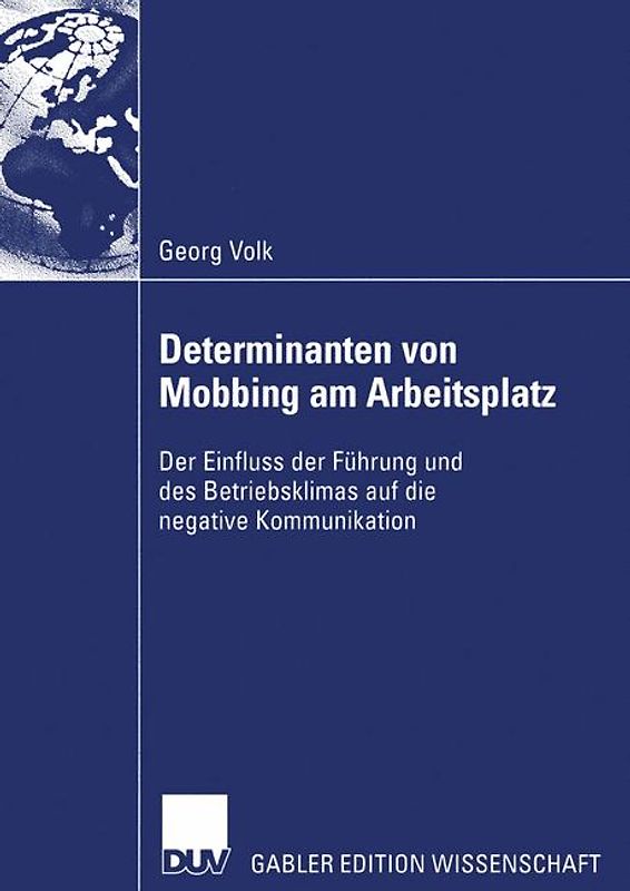 Determinanten von Mobbing am Arbeitsplatz