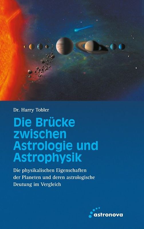 Die Brücke zwischen Astrologie und Astrophysik