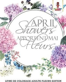 April Showers Apportent Mai Fleurs