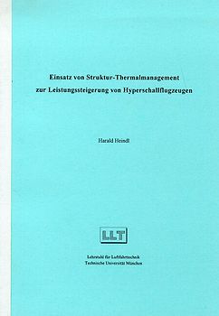 Einsatz von Struktur-Thermalmanagement zur Leistungssteigerung von Hyperschallflugzeugen