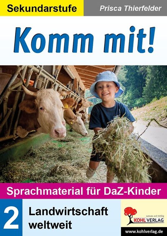 Komm mit! - Sprachmaterial für DaZ-Kinder