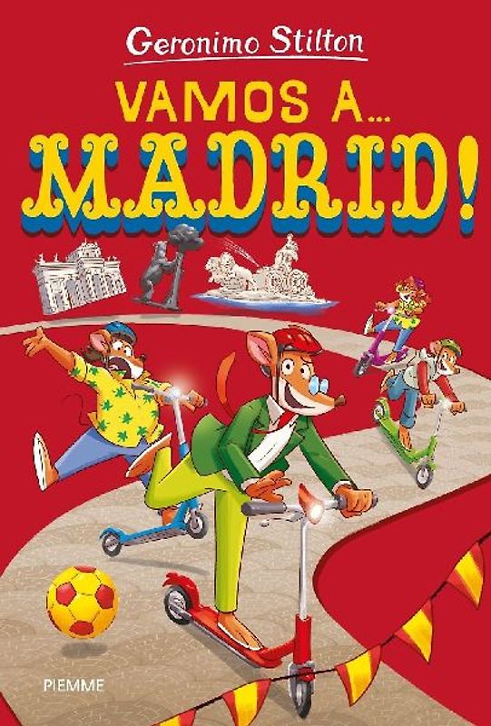 Vamos a... Madrid!
