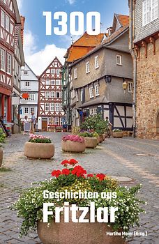 1300 - Geschichten aus Fritzlar