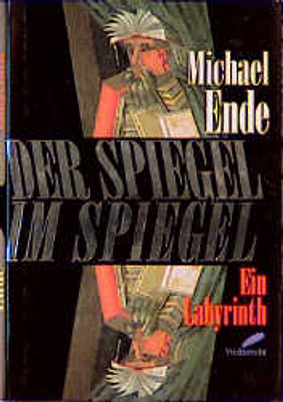 Der Spiegel im Spiegel. Ein Labyrinth