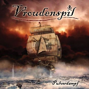 Vroudenspil - Pulverdampf