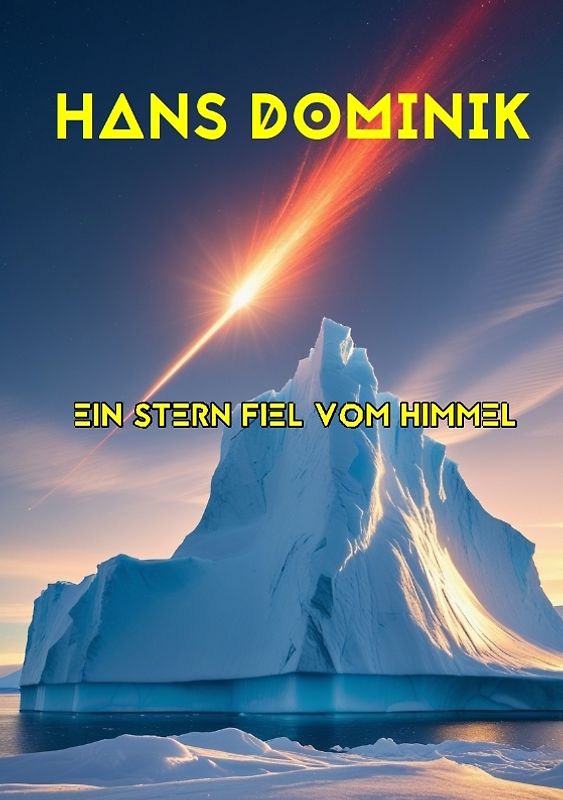 Ein Stern fiel vom Himmel