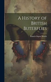 A History of British Buterflies