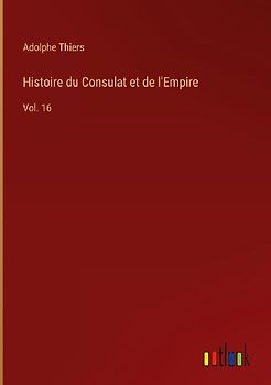 Histoire du Consulat et de l'Empire