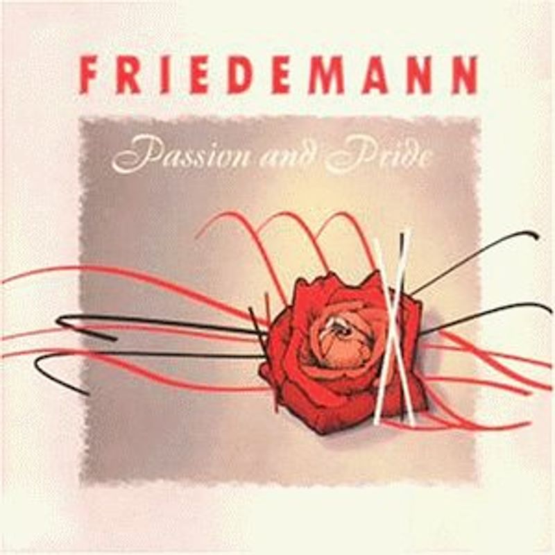 Friedemann - Passion and Pride
