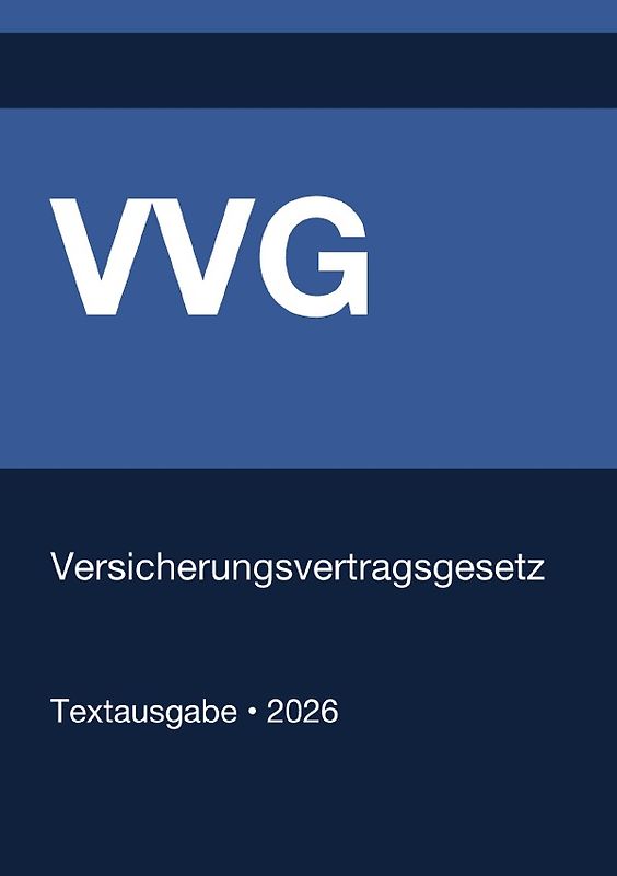 VVG - Versicherungsvertragsgesetz (Deutschland) 2026