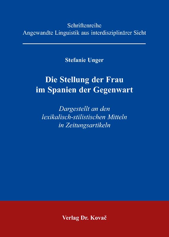Die Stellung der Frau im Spanien der Gegenwart