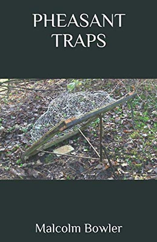 PHEASANT TRAPS