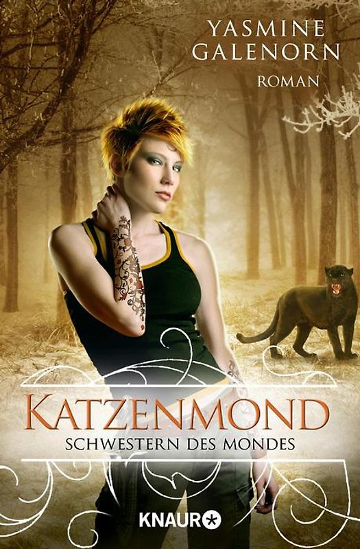 Schwestern des Mondes: Katzenmond. Roman