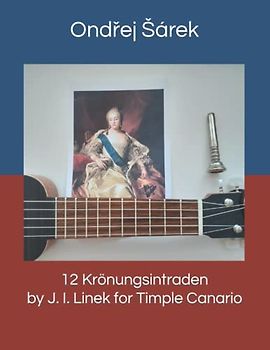 12 Krönungsintraden by J. I. Linek for Timple Canario