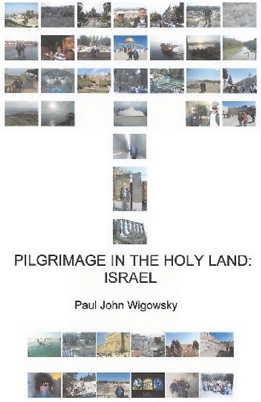 Pilgrimage in the Holy Land
