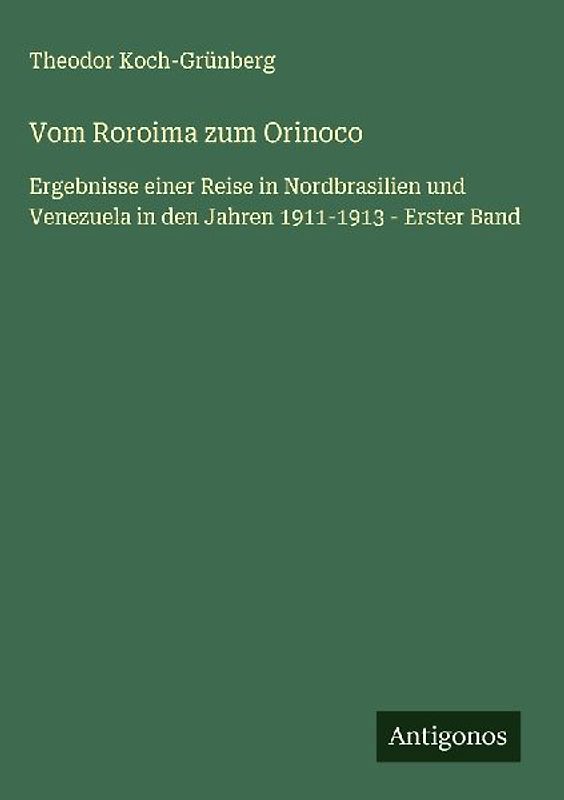 Vom Roroima zum Orinoco