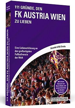 111 Gründe, den FK Austria Wien zu lieben