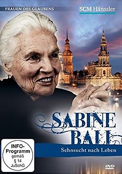 Sabine Ball - Sehnsucht nach Leben DVD