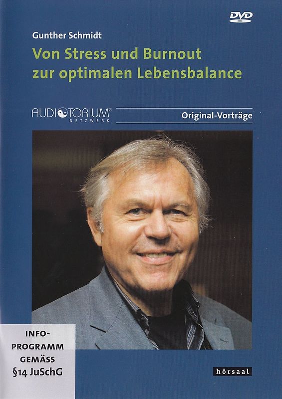 Von Stress und Burnout zur optimalen Lebensbalance - Gunther Schmidt [2 DVDs] DVD
