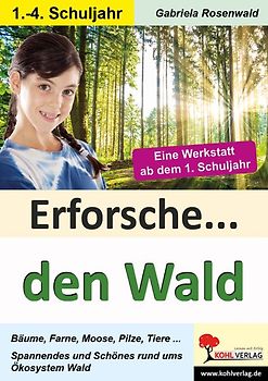 Erforsche den Wald