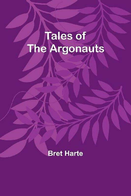 Tales of the Argonauts