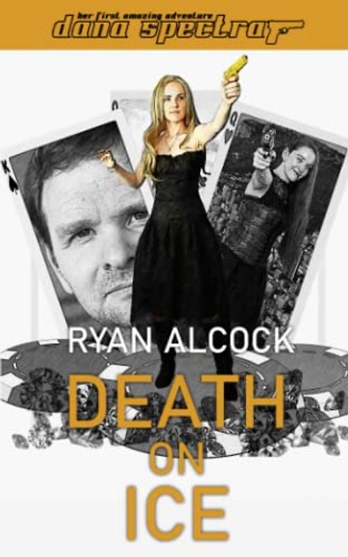 Death On Ice (Dana Spectra, Band 1)