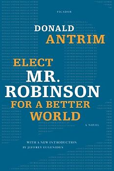 Elect Mr. Robinson for a Better World