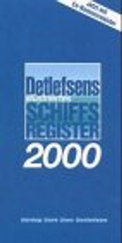 Detlefsens Illustriertes Schiffsregister. 2000