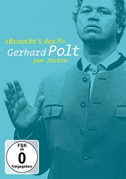 Braucht's des?! - Gerhard Polt zum 70sten - Polt, Gerhard DVD