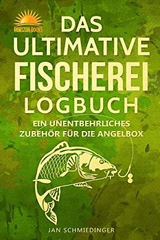 DAS ULTIMATIVE FISCHEREI LOGBUCH: EIN UNENTBEHRLICHES ZUBEHÖR FÜR DIE ANGELBOX