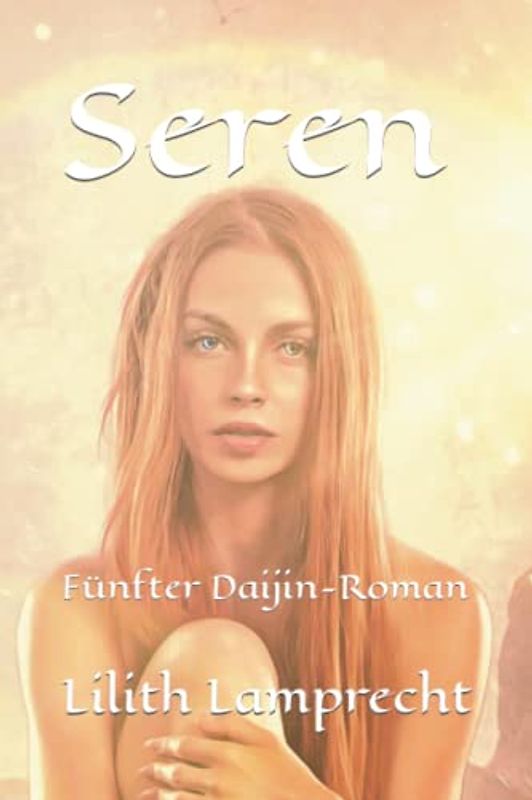 Seren: Fünfter Daijin-Roman