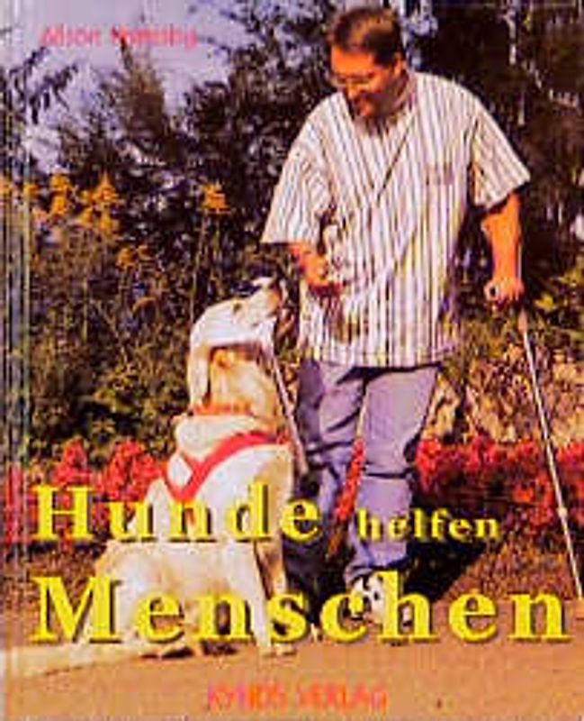 Hunde helfen Menschen