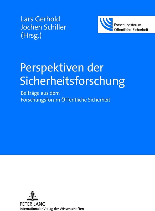 Perspektiven der Sicherheitsforschung