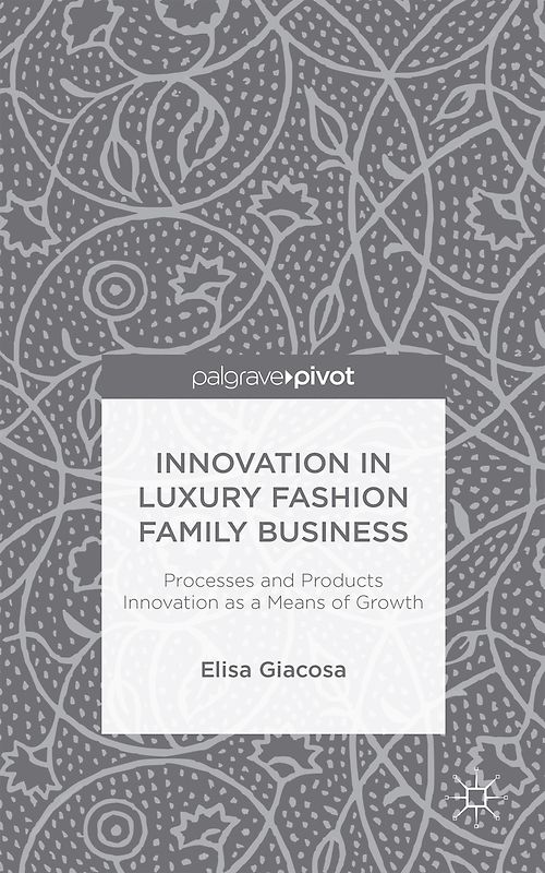 Innovation in Luxury Fashion Family Business