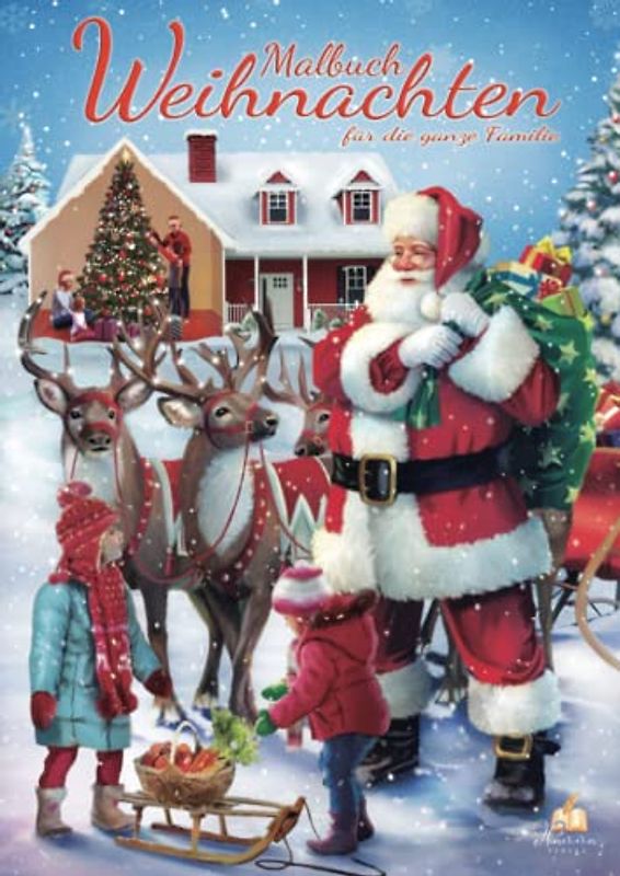 Malbuch Weihnachten für die ganze Familie: 50 Ausmalmotive mit unterschiedlichen Schwierigkeitsstufen für Kinder, Teenager und Erwachsene. Schönes Geschenk zu Weihnachten und die Vorweihnachtszeit